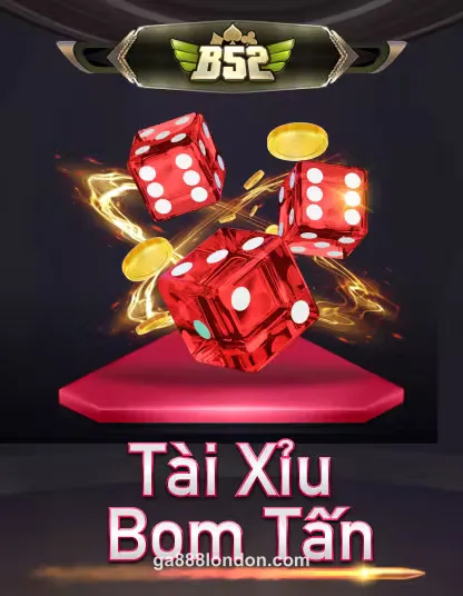 B52 Tài Xỉu Bom Tấn Portrait